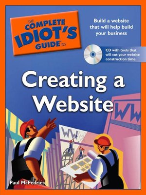 cover image of The Complete Idiot's Guide to Creating a Website